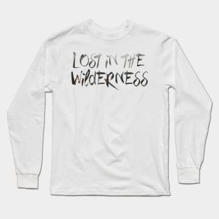 Lost in the Wilderness Long Sleeve T-Shirt